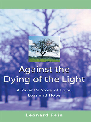 cover image of Against the Dying of the Light